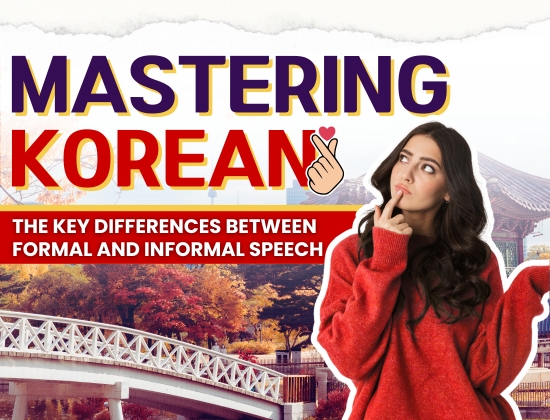 The Difference Between Formal and Informal Speech in Korean: Learn ONLINE with The Language&nbsp;SKOOL